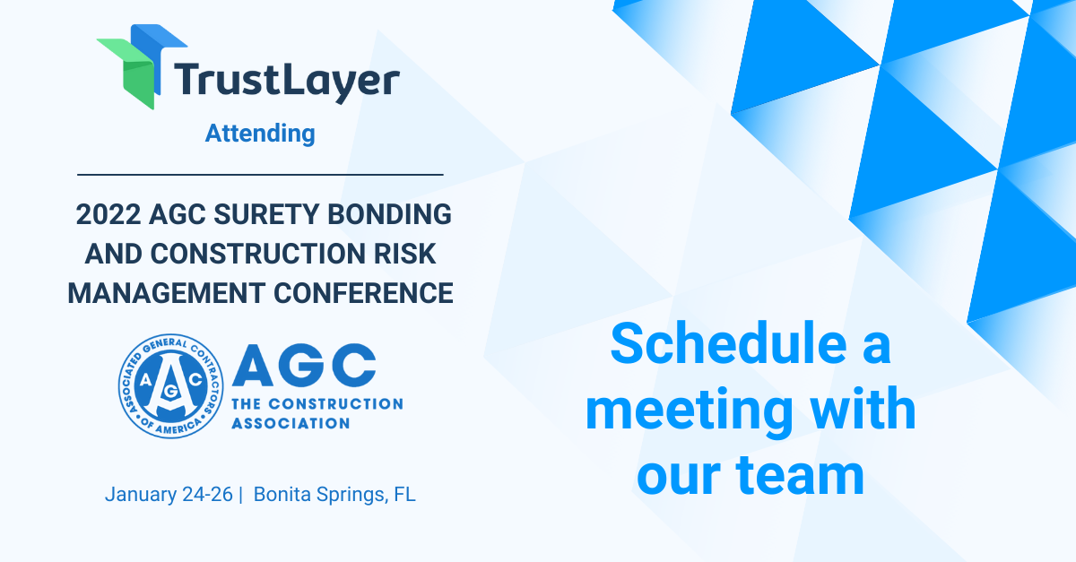 TrustLayer at 2022 AGC Surety Bonding and Construction Risk Management ...